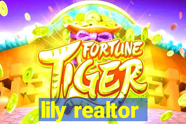 lily realtor